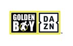 Golden Boy And DAZN Join Forces To Present A Monthly Boxing Series Featuring Top Prospects And Rising Contenders