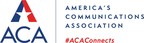 American Cable Association Changes Name to ACA - America's Communications Association