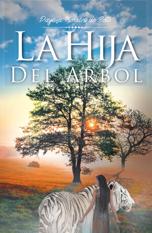 El nuevo libro de Dayana Morales de Soto, "La Hija del Árbol", una obra que aborda la lucha por los recursos del planeta, la lucha entre bien y mal, a través de los años.