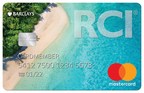 Barclays and RCI Bring New Benefits to the RCI® Elite Rewards® Mastercard®, Boost Travel Rewards Earning Structure