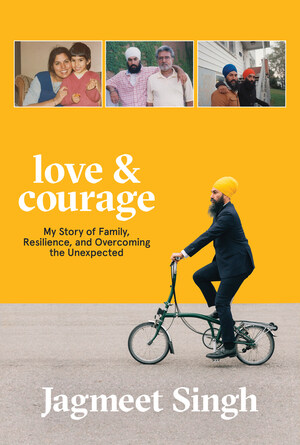 Simon &amp; Schuster Canada announces the publication of Jagmeet Singh's memoir, Love &amp; Courage