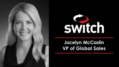 Jocelyn McCaslin, VP of Global Sales at Switch.