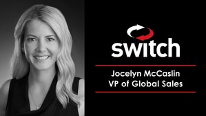 Switch Launches New Strategic Sales Team with Hire of Jocelyn McCaslin as Vice President of Global Sales