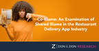 Zion &amp; Zion Study Examines "Co-Blame" in the Restaurant Delivery App Industry