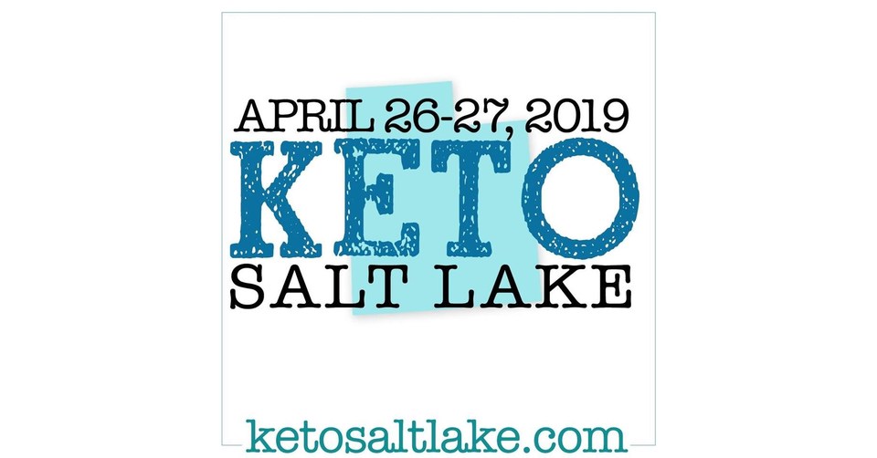 Announcing the FirstEver Low Carb/Keto Salt Lake Conference