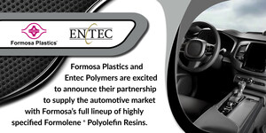 Formosa Plastics and Entec Polymers Have Forged a Partnership That Will Provide Design and Technical Solutions to the Automotive Industry