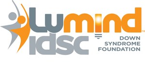 National Non-profits, LuMind RDS and IDSC, Merge to Provide Improved Health, Independence and Opportunities for Children and Adults with Down Syndrome