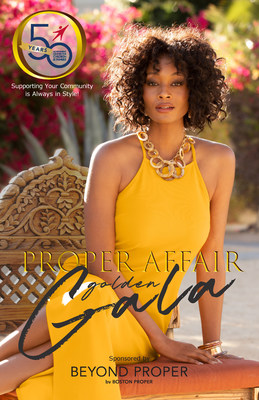 "Proper Affair" Golden Gala Promises Unforgettable Evening of Glamour and Fun Celebrating Women's Fashion and Influence