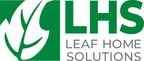 Leaf Home Solutions Names LeafFilter CSO Chris Counahan as President of newly-launched Leaf Home Safety Solutions