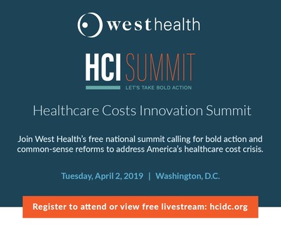 West Health Convenes National Summit Focused On Driving Policy ...