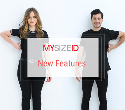 The newest MySizeID features include: personalized fit preference, enhanced support for sizing Inclusivity and new and more personalized tutorials