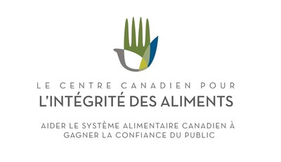 Le Centre Canadien Pour L'intgrit Des Aliments (Groupe CNW/Canadian Centre for Food Integrity)