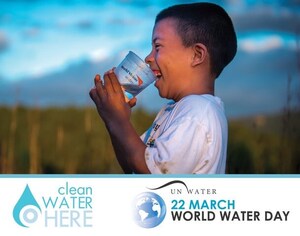 Clean Water Here UN World Water Day Social Voice Tops 650 Million People