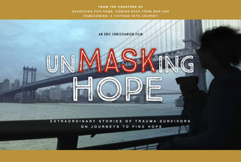 UnMASKing HOPE: Extraordinary stories of trauma survivors on journeys to find hope.
