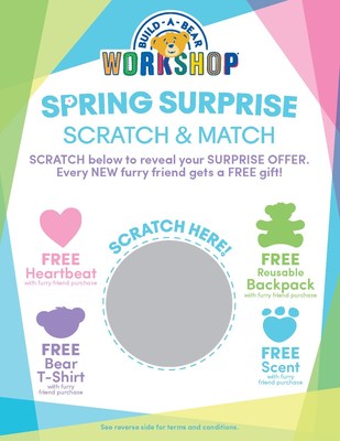 Beginning April 12, 2019, guests who visit any Build-A-Bear Workshop® location will receive a free Spring Surprise Scratch & Match card with the purchase of a furry friend, while supplies last. Upon receiving the card, participants can scratch to reveal a free-gift offer valid with a furry friend purchase!
