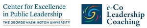 New Breakthrough Coaching Certification Program - e-Co Leadership Coaching - Launched at The George Washington University Center for Excellence in Public Leadership