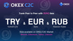 OKEx, Top Crypto Exchange, Expands Fiat-to-token Trading to European Markets with Euro, Lira and Ruble