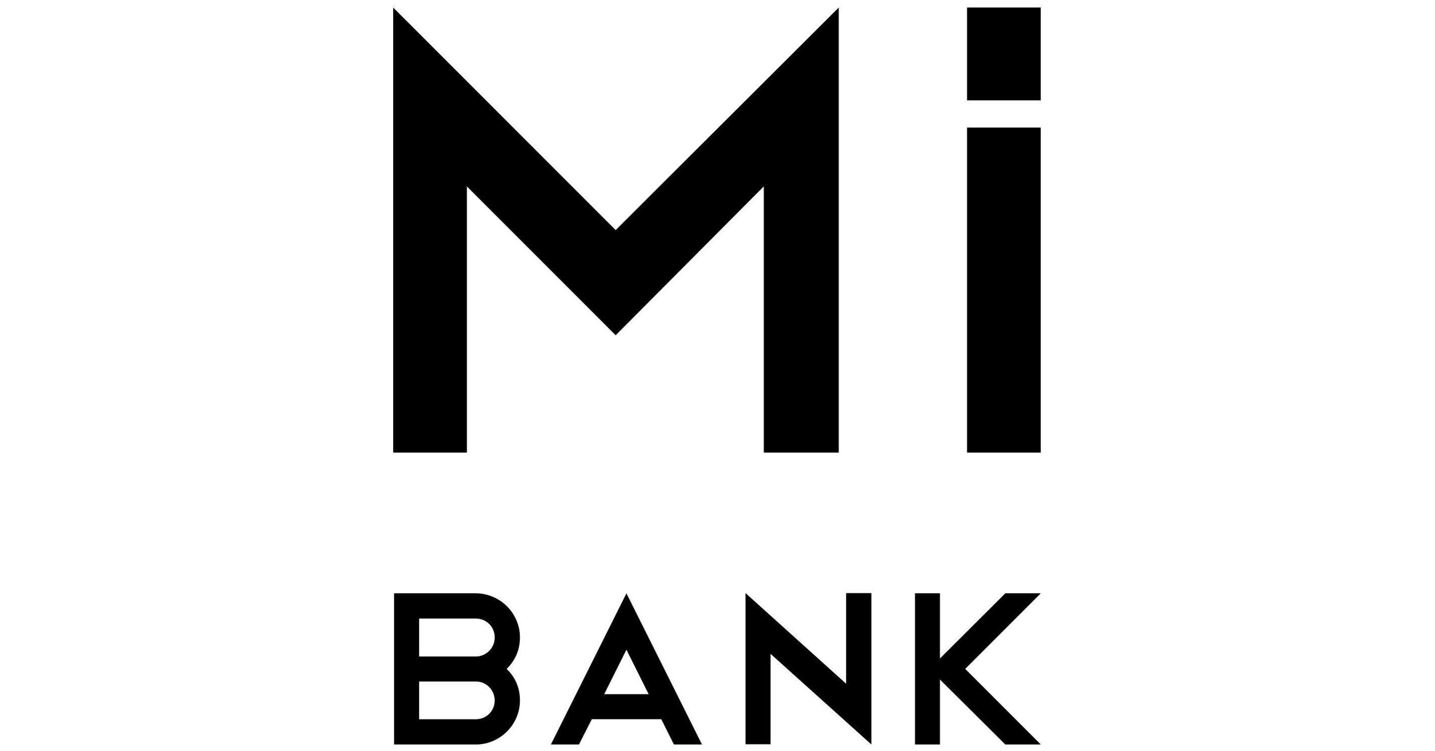 Mi BANK Raises 30 Million Of Capital, Announces Opening