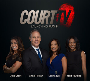 Court TV Sets May 8 Launch Date, Unveils Programming Plans