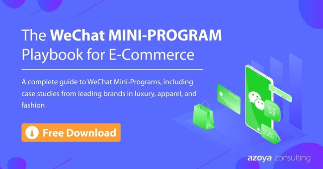 The WeChat Mini-Program Playbook for E-Commerce, is the first of its kind for China e-commerce. This practical playbook acts as strategy essential for U.S. and foreign companies to engage shoppers on WeChat, China's pervasive social commerce platform with more than one billion Chinese consumers. Azoya Consulting's playbook explains what WeChat mini programs are, and which retail leaders use them to achieve impressive results.