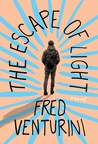 Turner Publishing to Publish Acclaimed Author and Burn Survivor Fred Venturini's novel The Escape of Light