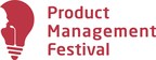Product Management Festival's Annual Trends and Benchmarks Report Reveals: Organizations are at High Risk of Losing Talent as 75% of Product Managers are on the Lookout for Jobs