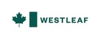 Westleaf Announces Closing of Option to Purchase Cannabis Store located on Broadway in Saskatoon