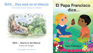 Nuevos Libros Infantiles en Español y Bilingües Buscan Guiar las Conversaciones Centradas en Valores entre las Familias Hispanas con Niños Pequeños