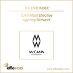 McCann Worldgroup Named Most Effective Agency Network In 2019 Global Effie Effectiveness Index