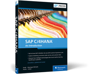 New SAP PRESS Book Addresses Questions for SAP C/4HANA Customers