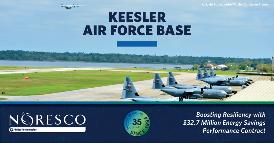 NORESCO, a national leader in energy efficiency and infrastructure solutions, is implementing self-funding facility improvements at Keesler Air Force Base through a $32.7 million guaranteed energy savings performance contract.