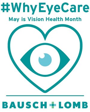 Bausch + Lomb Canada Supports Moments that Matter with the 'Why Eye Care' Campaign for Vision Health Month