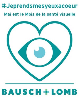 Bausch + Lomb Canada appuie les Moments qui comptent avec sa campagne Je prends mes yeux à cœur lors du Mois de la santé visuelle