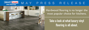 SMART Carpet and Flooring Announces: 'Natural Hardwood No Longer the Most Popular Choice for Kitchen Floors'