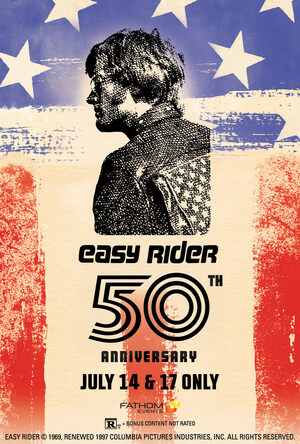 The Film Event of a Generation, 1969's 'Easy Rider' Turns 50 by Cruising Back to Movie Theaters Across America for Two Days Only: July 14 and 17