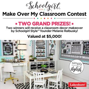Lakeshore® Teams Up with Schoolgirl Style™ Creator Melanie Ralbusky for Classroom Makeover Contest