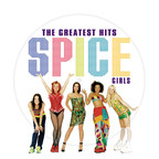 Spice Girls Re-Release Spice Girls - The Greatest Hits For The First Time As A Limited-Edition Picture Disc Vinyl Released May 31st