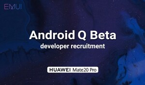 Huawei Opens Applications for Android Q Beta Testers