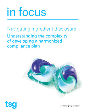 Ingredient Disclosure: Companies Face Challenges Developing a Harmonized Compliance Plan, Says TSG Consulting