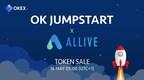 OK Jumpstart est prête à lancer, la semaine prochaine, la 2e vente de jetons pour ALLIVE (ALV)