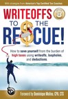 America's Top Certified Tax Coaches' Latest Bestselling Book: Writeoffs to the Rescue!