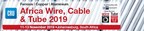 CRU:  The Global Supply Chain for Steel, Copper and Aluminium Products Set to Gather in Johannesburg for the Inaugural Africa Wire, Cable &amp; Tube Conference