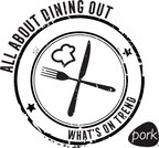 National Pork Board Uncovers What Diners Crave and Why
