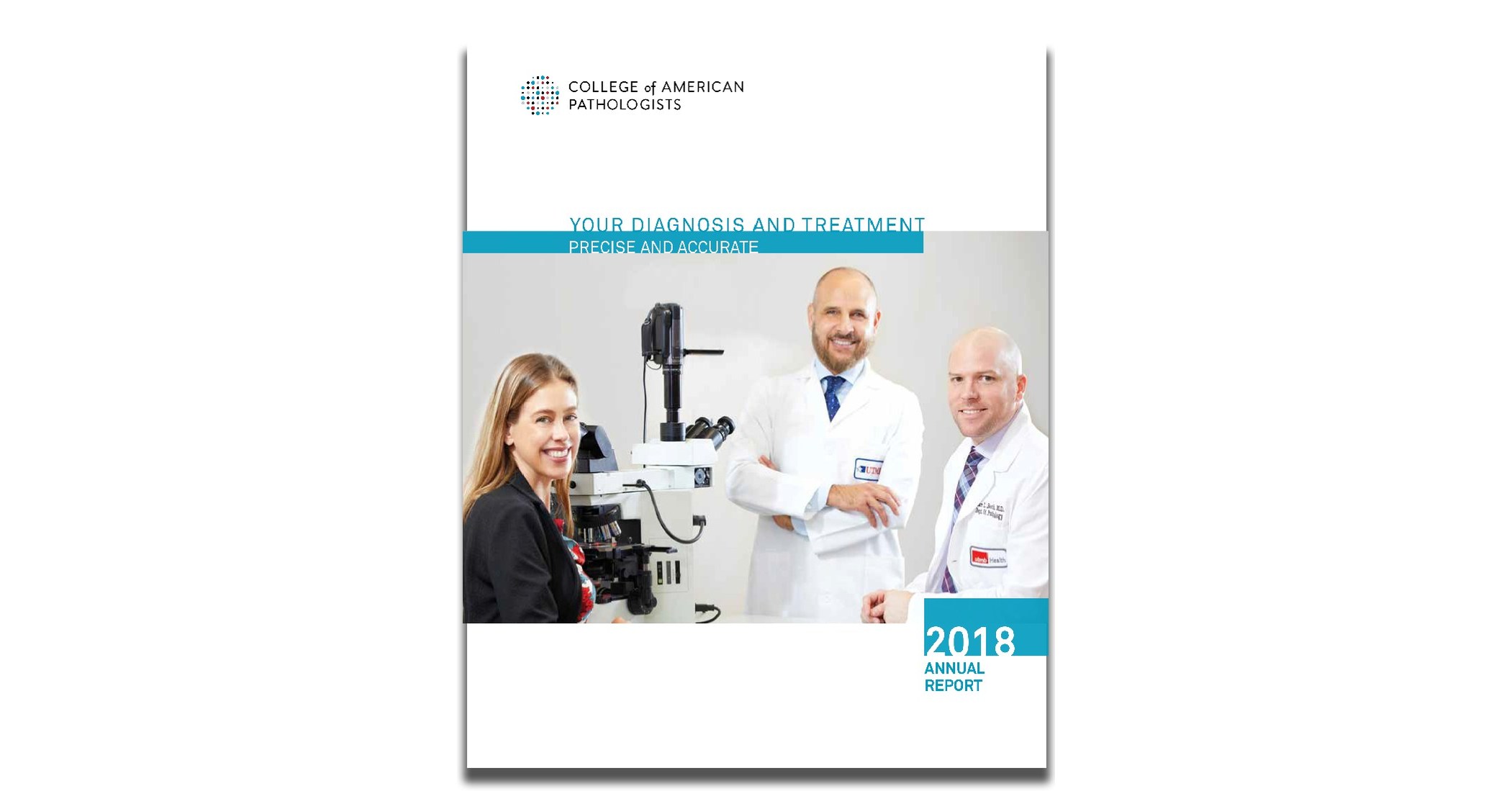The CAP's Annual Report Highlights How Pathologists are Leading in