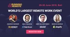 Running Remote Conference, 29-30 June 2019: Build and Scale Your Remote Team to the Next Level, Bali