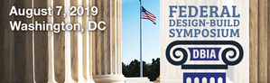 2019 Federal Design-Build Symposium: Tackling Challenges and Seizing Opportunities for Federal Infrastructure
