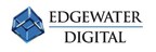 Edgewater Digital Technologies Engages VENTURE.co and Rialto for $25 MM Private Placement Offering