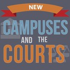 Announcing Campuses and the Courts Monthly Newsletter
