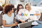 eBay Canada introduces PayBright financing solution to the platform, enabling shoppers to pay over time