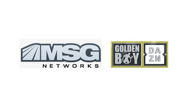 MSG NETWORKS TO AIR GOLDEN BOY DAZN THURSDAY NIGHT FIGHTS SERIES